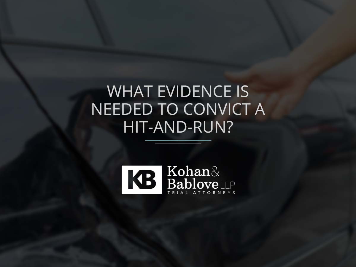 What Evidence Is Needed to Convict a Hit-and-Run?